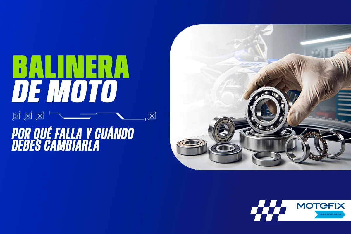 Balinera de moto: guía de mantenimiento, fallas y lubricación