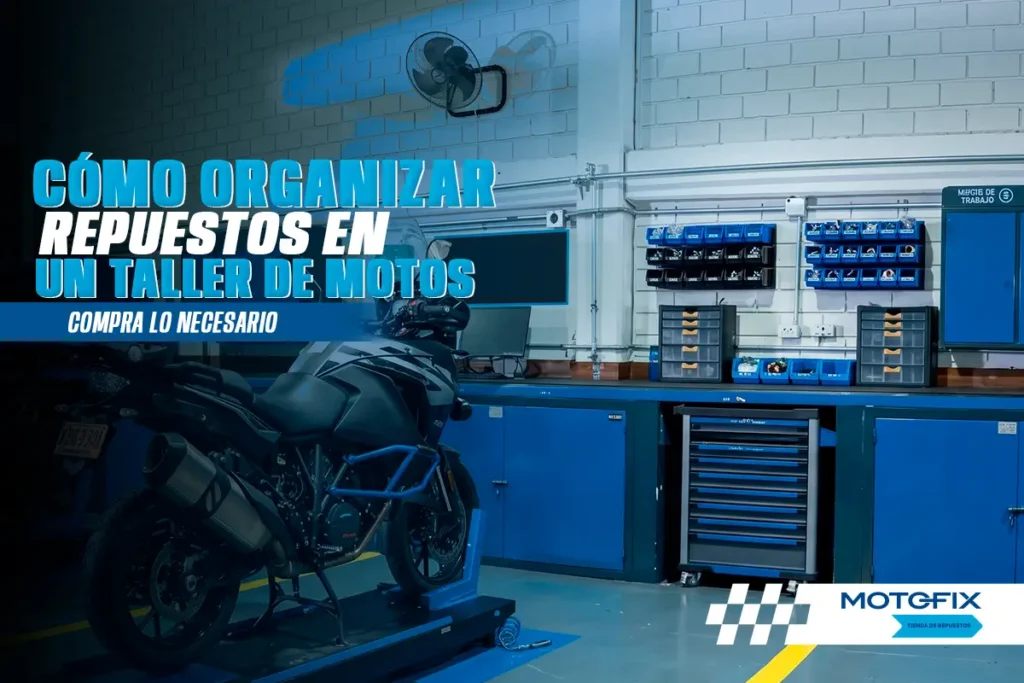Cómo organizar repuestos en un taller de motos: compra lo necesario